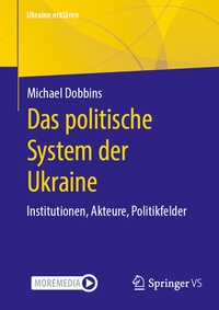 Abbildung von: Das politische System der Ukraine - Springer VS