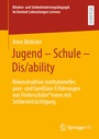 Cover: Jugend - Schule - Dis/ability - Springer VS