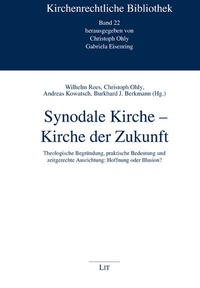 Enlarge image Cover: Synodale Kirche - Kirche der Zukunft - Lit Verlag