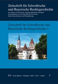 Cover: Zeitschrift f&uuml;r Schw&auml;bische und Bayerische Rechtsgeschichte 3 - Lit Verlag