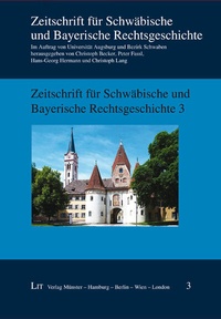 Abbildung von: Zeitschrift für Schwäbische und Bayerische Rechtsgeschichte 3 - Lit Verlag