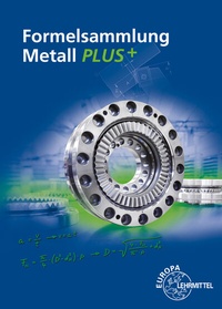 Abbildung von: Formelsammlung Metall PLUS+ - Europa-Lehrmittel