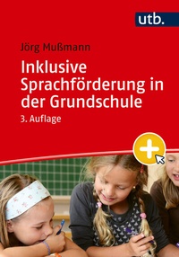 Abbildung von: Inklusive Sprachförderung in der Grundschule - UTB