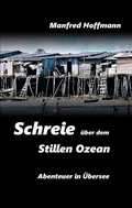 Cover: Schreie &uuml;ber dem Stillen Ozean - BoD - Books on Demand