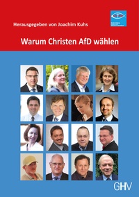Abbildung von: Warum Christen AfD wählen - GHV