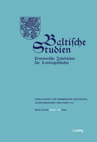 Abbildung von: Baltische Studien, Pommersche Jahrbücher für Landesgeschichte. Band 110 NF - Verlag Ludwig