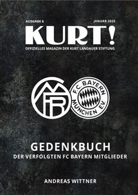 Abbildung von: Gedenkbuch der verfolgten FC Bayern-Mitglieder - Edition Einwurf GmbH