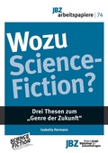 Cover: Wozu Science-Fiction? - JBZ
