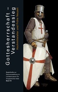 Cover: Gottesherrschaft - Verstandessieg (Begleithefte zur Daueraustellung im Landesmuseum f&uuml;r Vorgeschichte Halle Band 10) - Landesamt f. Denkmalpflege u. Arch&auml;ologie Sachsen-Anhalt