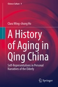 Cover: A History of Aging in Qing China - Springer Nature Switzerland AG