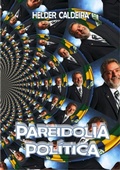 Cover: Pareidolia Pol&iacute;tica - Clube de Autores