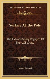 Abbildung von: Surface At The Pole - Kessinger Publishing