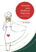 Cover: Somente Para Mulheres Especiais - Clube de Autores