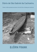 Cover: Di&aacute;rio De S&atilde;o Gabriel Da Cachoeira. - Clube de Autores
