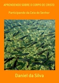 Cover: Aprendendo Sobre O Corpo De Cristo - Clube de Autores
