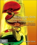 Cover: Measuring Data Quality for Ongoing Improvement - Morgan Kaufmann