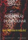 Cover: Por Detr&aacute;s De Um Olhar - Clube de Autores