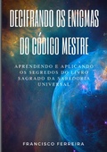 Cover: Decifrando Os Enigmas Do C&oacute;digo Mestre - Clube de Autores