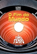 Cover: O Fim Do Mundo - Clube de Autores