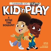 Abbildung von: Legends of Hip-Hop: Kid 'n Play - HarperCollins