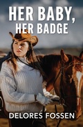 Cover: Her Baby, Her Badge - HarperCollins