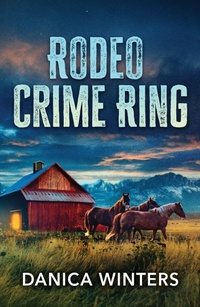 Enlarge image Cover: Rodeo Crime Ring - HarperCollins