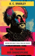 Cover: Die Trag&ouml;die von Shakespeare - Neu &uuml;bersetzt Verlag