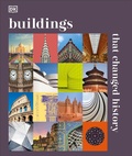 Cover: Buildings that Changed History - DK