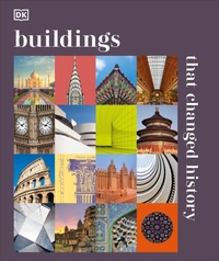 Enlarge image Cover: Buildings that Changed History - DK