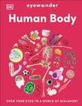 Cover: Eyewonder Human Body - DK Children