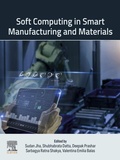 Cover: Soft Computing in Smart Manufacturing and  Materials - Elsevier