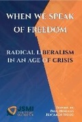 Cover: When We Speak of Freedom - Beecroft Publications