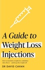 Cover: A Guide to Weight Loss Injections - Headline Home