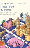 Cover: Film City Urbanism in India - Cambridge University Press