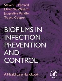 Enlarge image Cover: Biofilms in Infection Prevention and Control - Academic Press