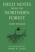 Cover: Field Notes from the Northern Forest - Globe Pequot Press