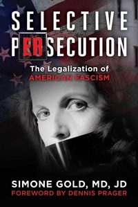Enlarge image Cover: Selective Persecution - Skyhorse Publishing