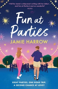 Enlarge image Cover: Fun at Parties - Quercus Publishing