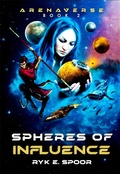 Cover: Spheres of Influence - Histria LLC