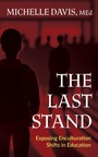 Cover: The Last Stand - Morgan James Publishing