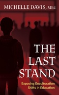 Cover: The Last Stand - Morgan James Publishing