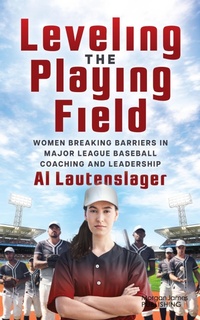 Abbildung von: Leveling the Playing Field - Morgan James Publishing