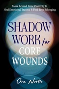 Bild: Shadow Work for Core Wounds - New Harbinger Publications