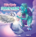 Cover: Miss Unity and the Sparkly Dragon Meet the Legion of Angels - Dreamstate Books