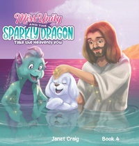 Enlarge image Cover: Miss Unity and the Sparkly Dragon Take the Heavenly Vow - Dreamstate Books