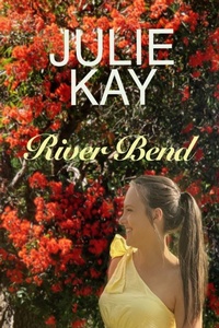 Enlarge image Cover: River Bend - Julie Kloppenborg