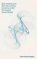 Cover: Self-Healing and Self-Recovering Systems under the Spatial Grasp Model - Emerald Publishing Limited