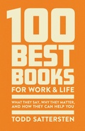 Cover: 100 Best Books for Work and Life - Bard Press