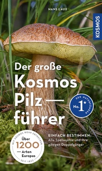 Abbildung von: Der große Kosmos Pilzführer - Kosmos