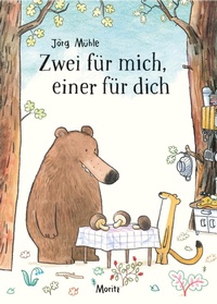 Abbildung von: Zwei für mich, einer für dich - Moritz